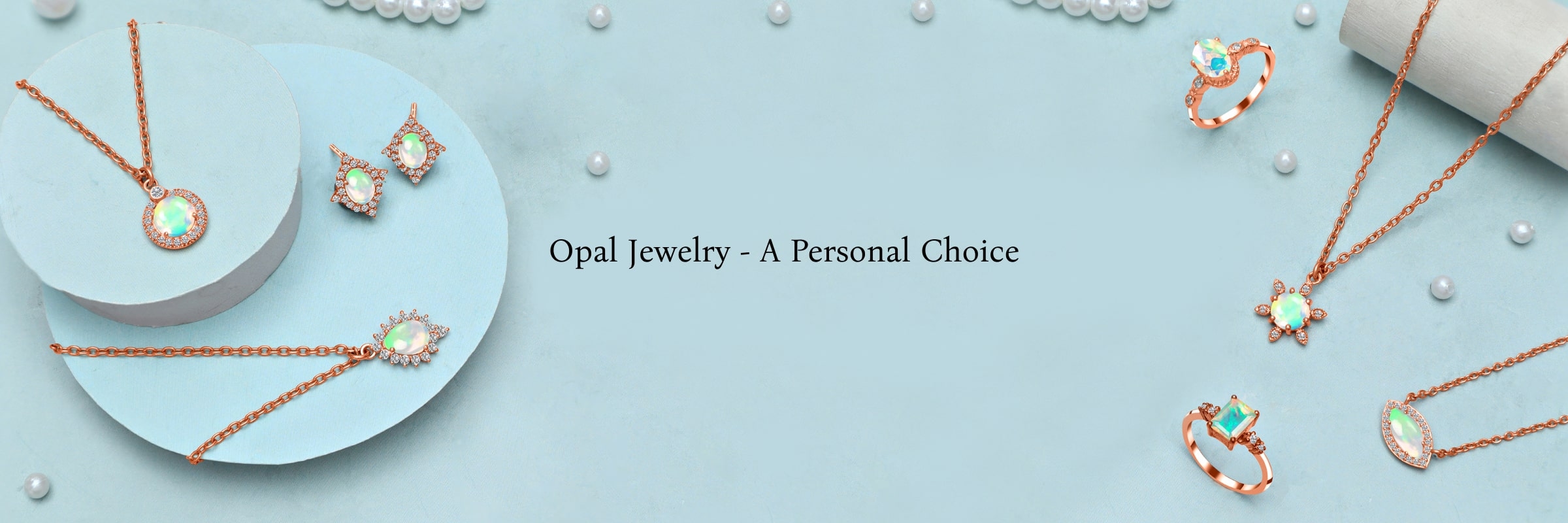 Who Should Wear an Opal
