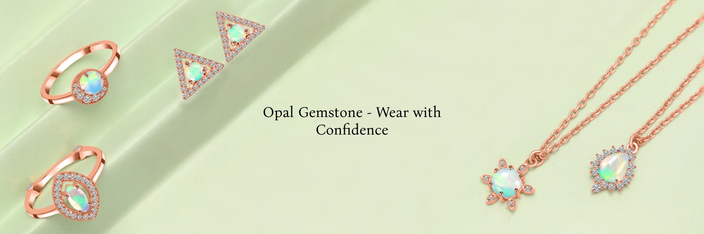 How to Wear and Choose Opal Gemstone