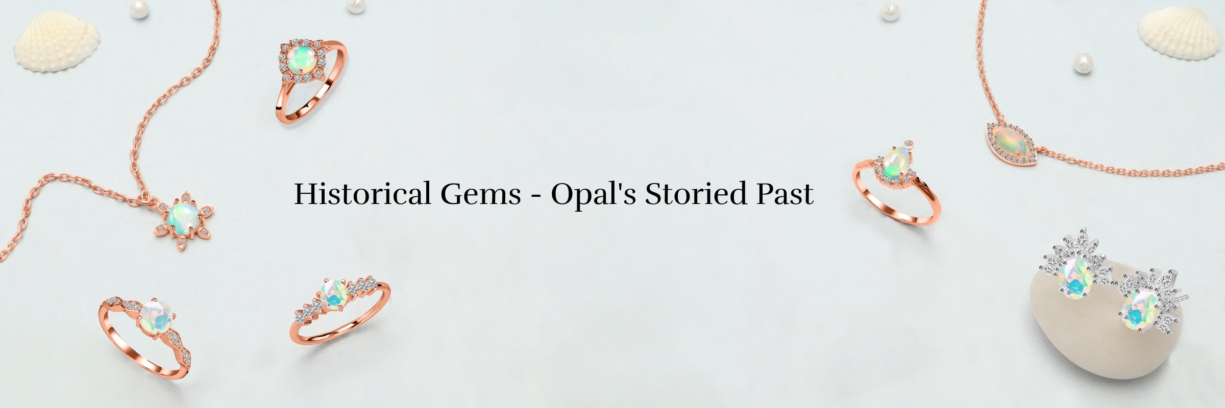 The History of Opal Gemstones