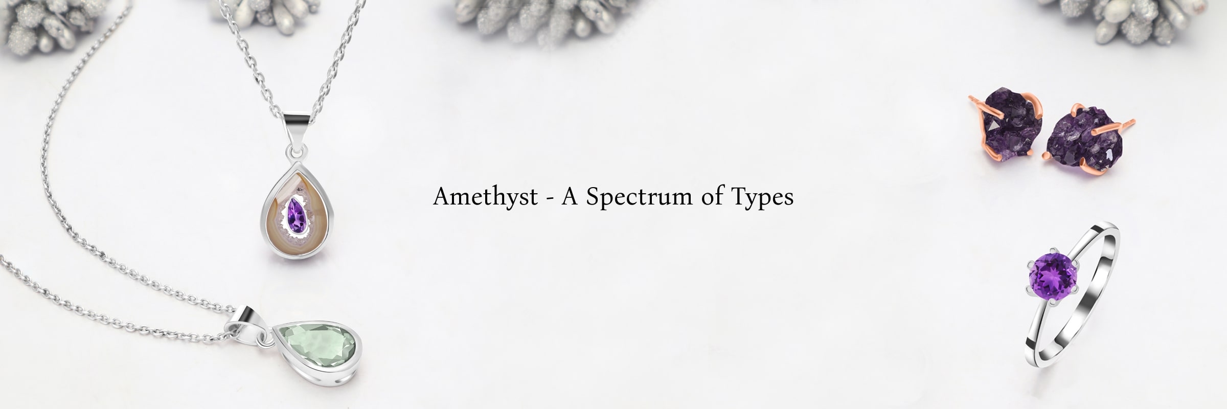 Types Of Amethyst Gemstone