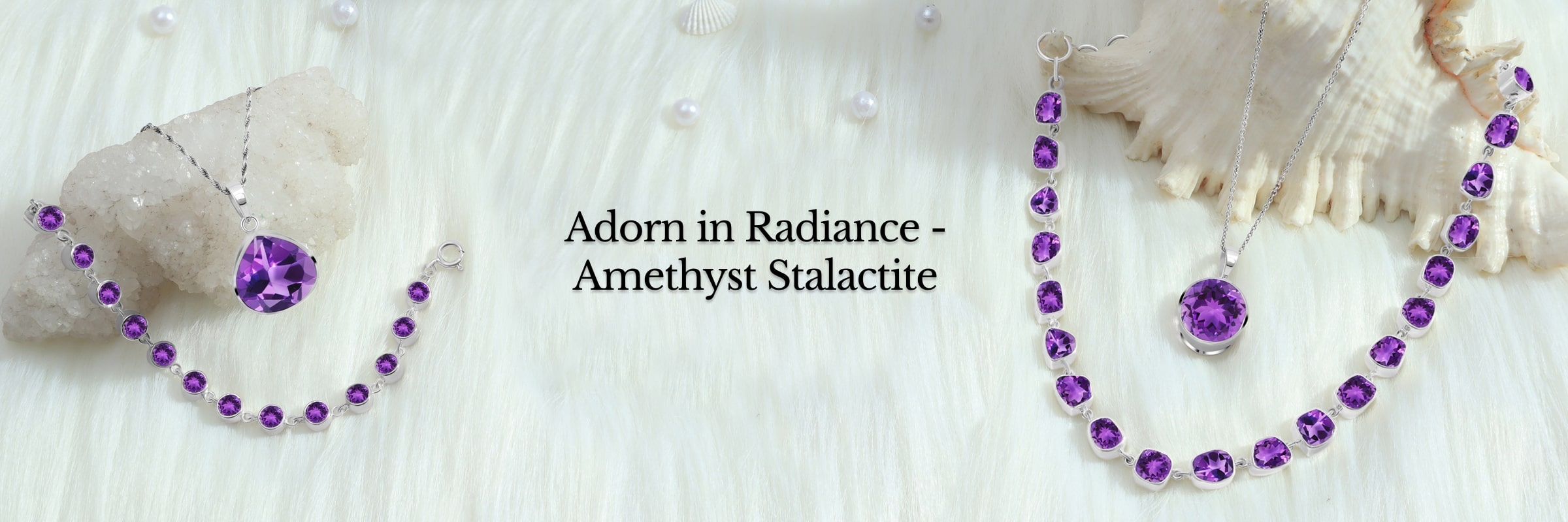 Wearing Amethyst Stalactite Jewelry