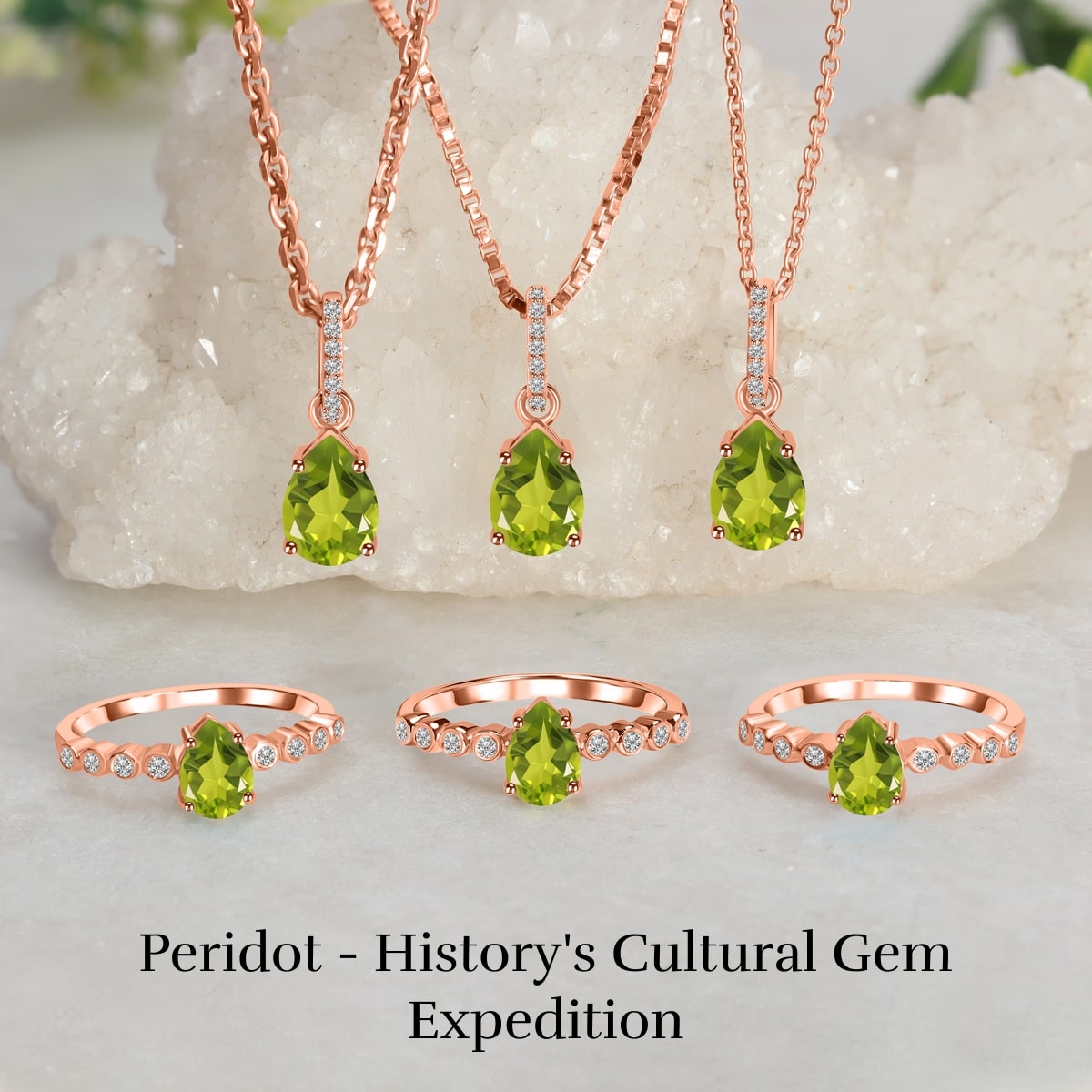 Peridot's Journey Through History and Culture Peridot's History and Culture