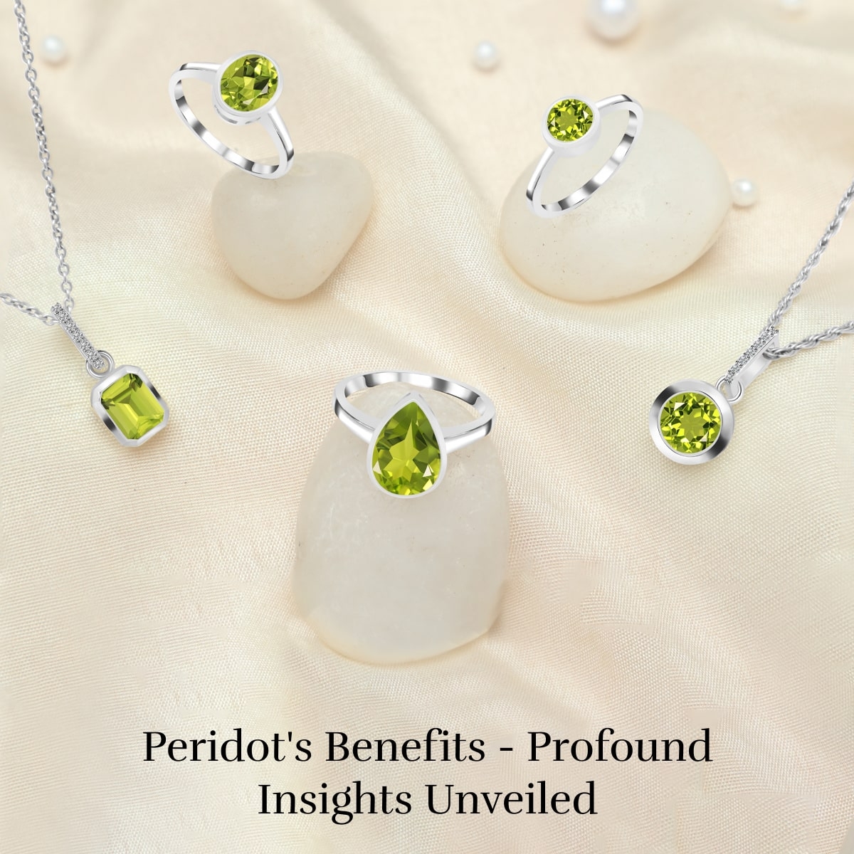 The Profound Benefits of Peridot