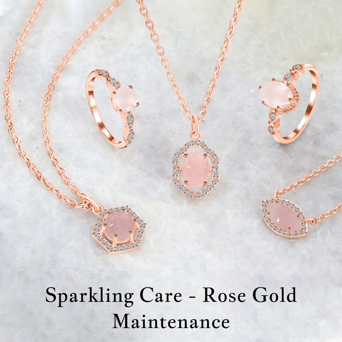 Caring For Your Rose Gold Sparkle