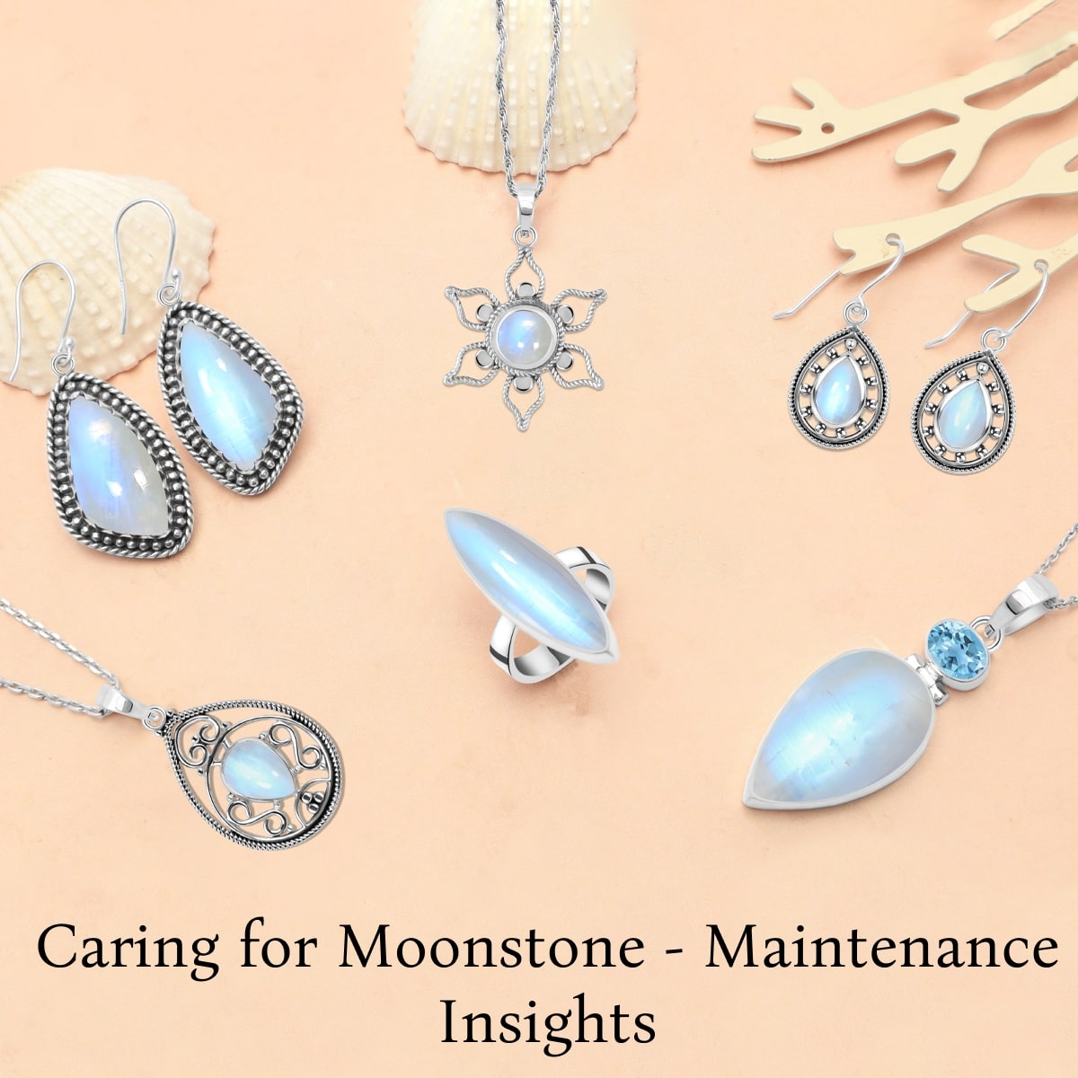 Moonstone's Care and Maintenance