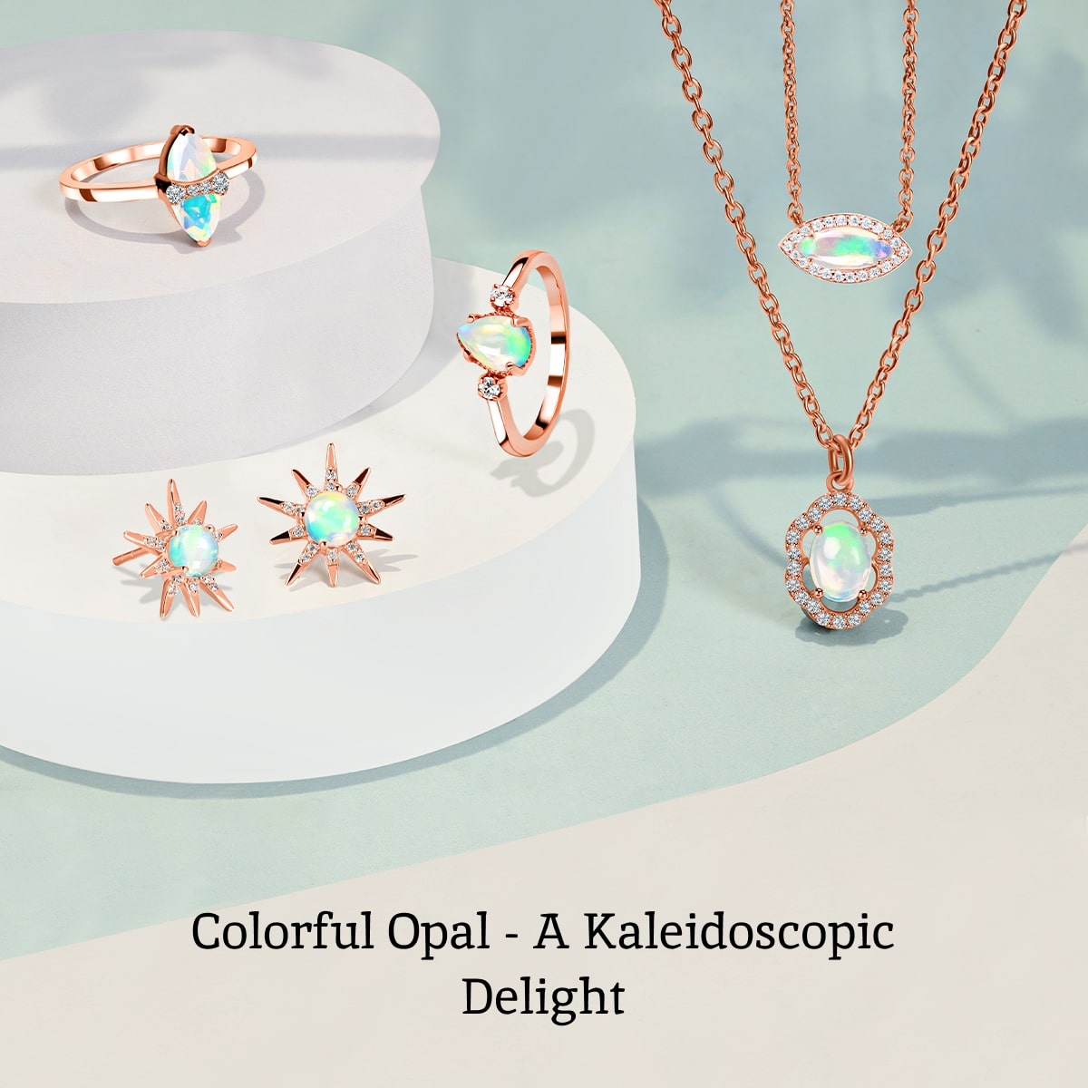 Opal - A Kaleidoscope of Colors