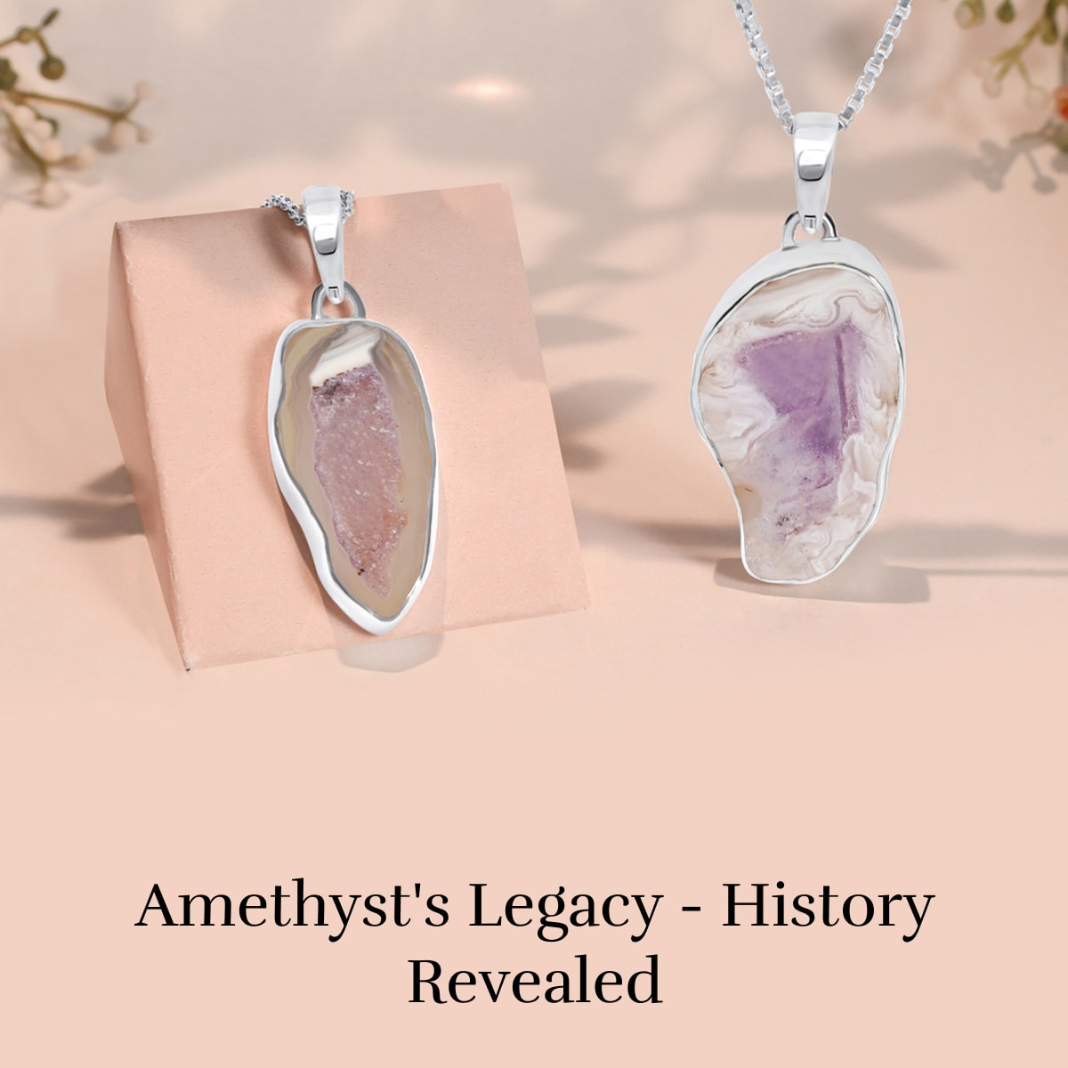 Legends and History associated with Amethyst