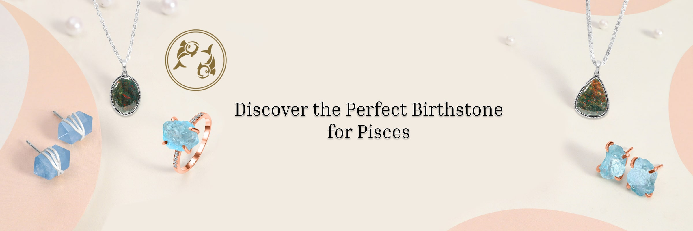 Pisces Birthstone Pisces Birthstone