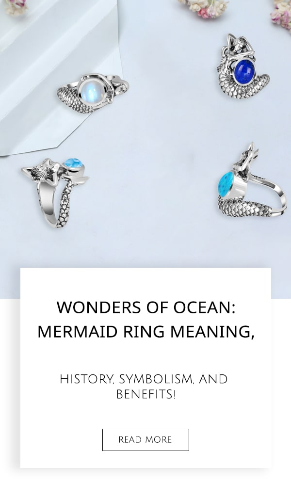 Mermaid Ring Meaning, History, Symbolism, and Benefits