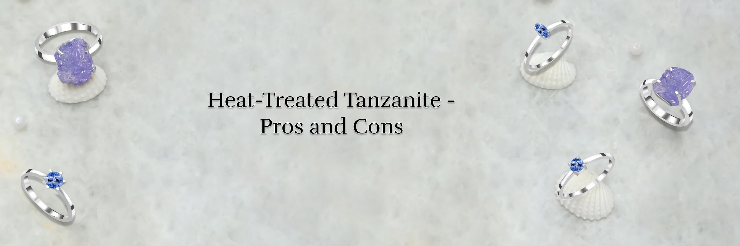 Stone Quality: Should You Worry if Your Tanzanite Ring Has Heat-Treated Tanzanite? Stone Quality: Should You Worry if Your Tanzanite Ring Has Heat-Treated Tanzanite?