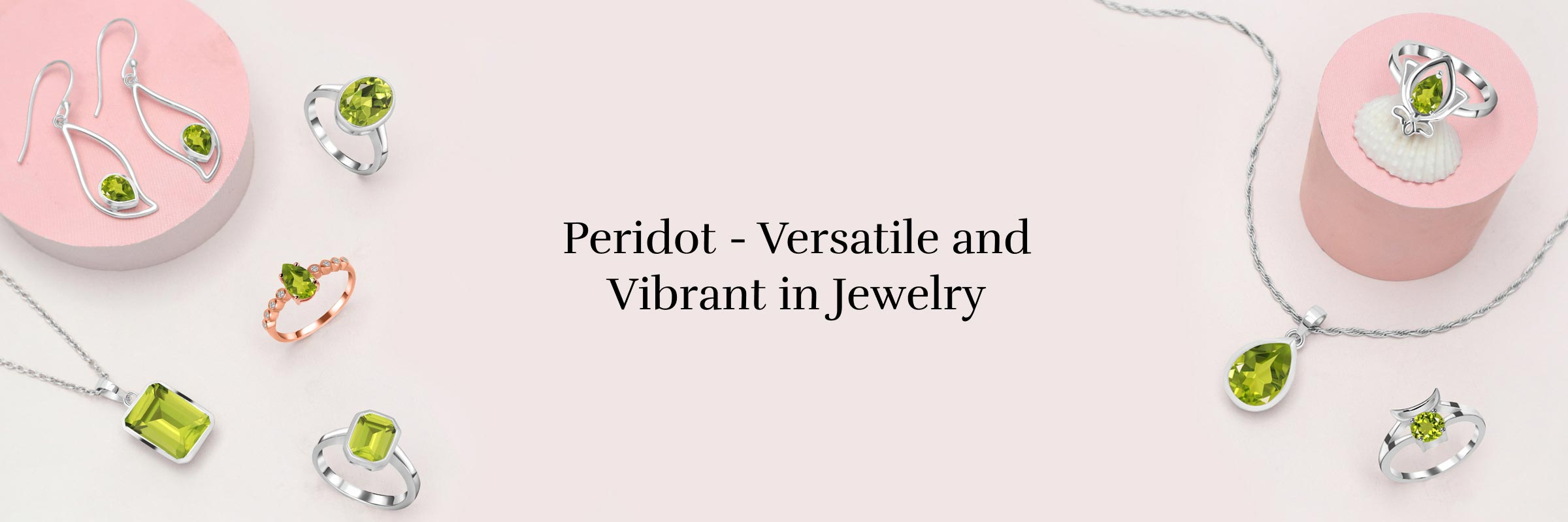 Peridot – A Gorgeous Evening Emerald Peridot