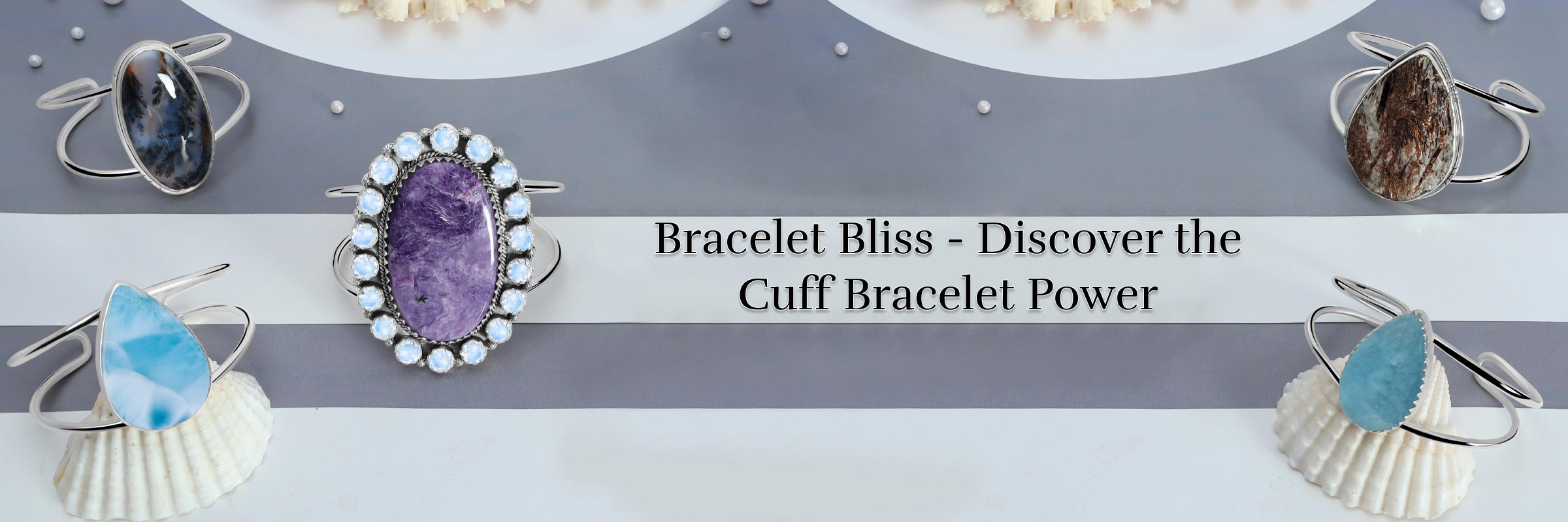 What Are Cuff Bracelets? Cash The Power of Bracelet Bliss! Cuff Bracelets