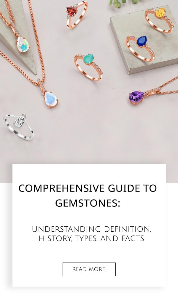 Gemstones Definition, History, Types, And Facts