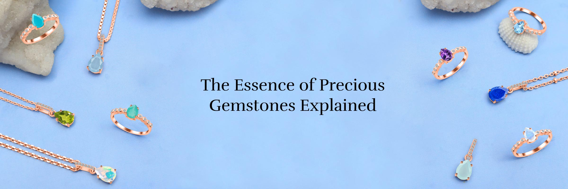 What Are Precious Gemstones? What Are Precious Gemstones