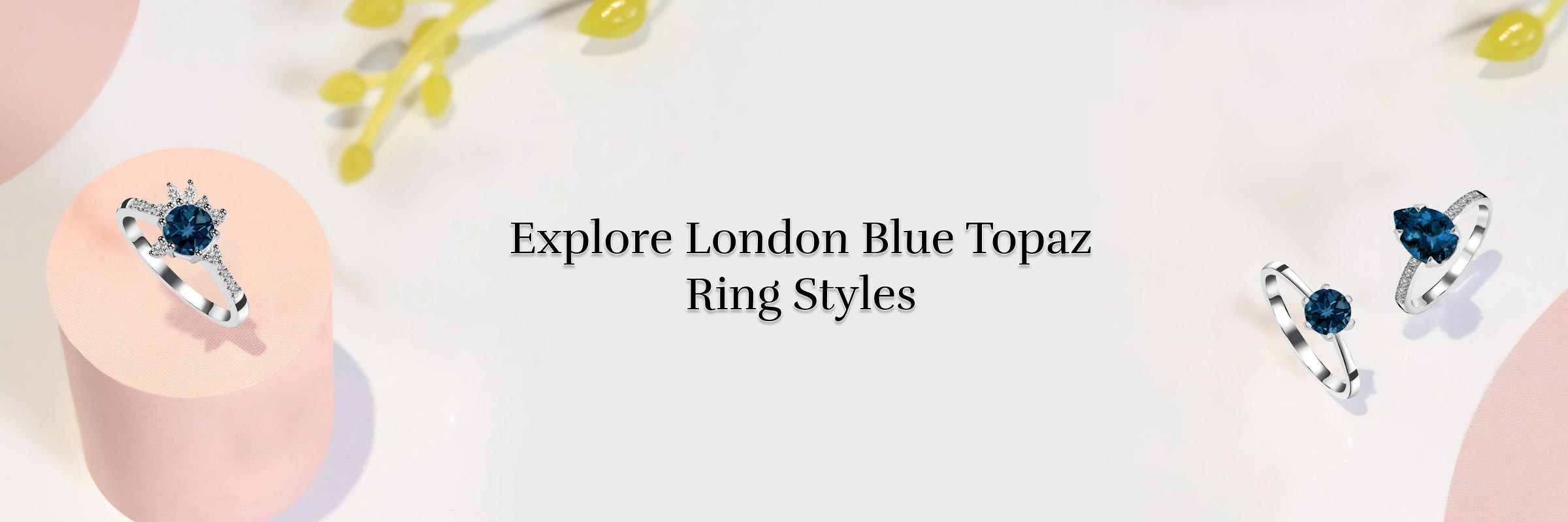 London Blue Topaz Rings Revealed - Metal Choices, Jewelry Pairings and Safety Facts London Blue Topaz Rings