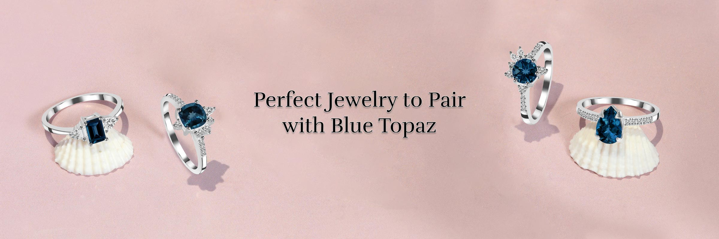 Jewelry Pieces that Pair Well with London Blue Topaz Ring Jewelry Pieces that Pair Well with London Blue Topaz Ring