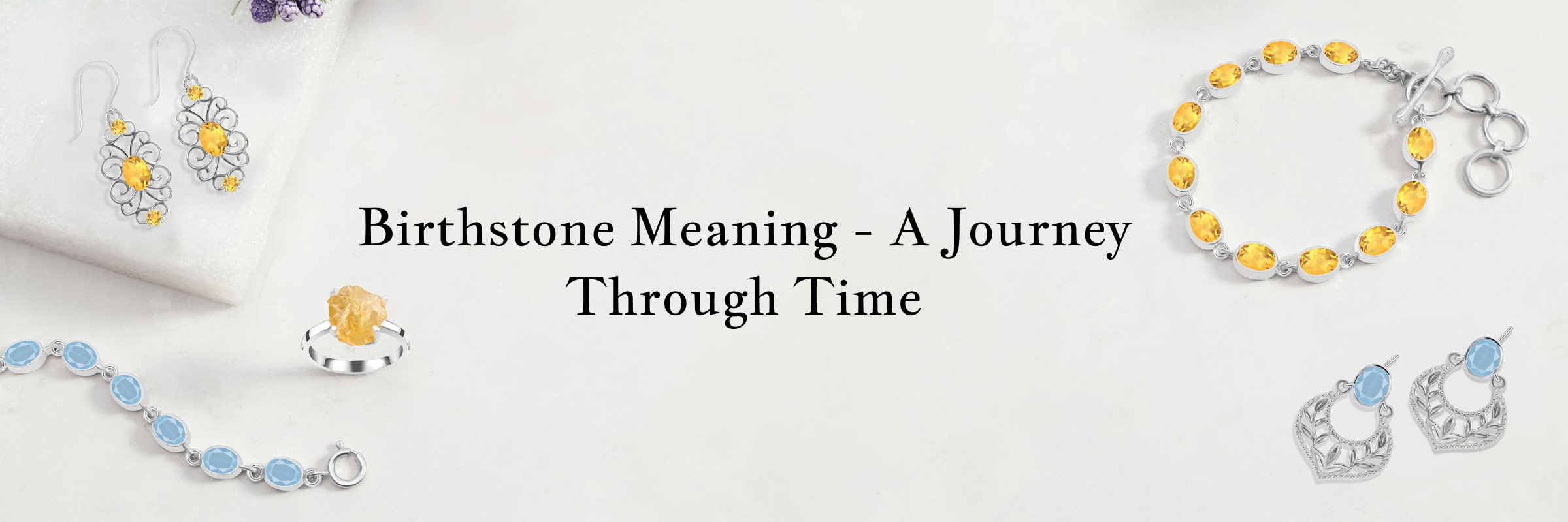 Birthstone Meaning & History