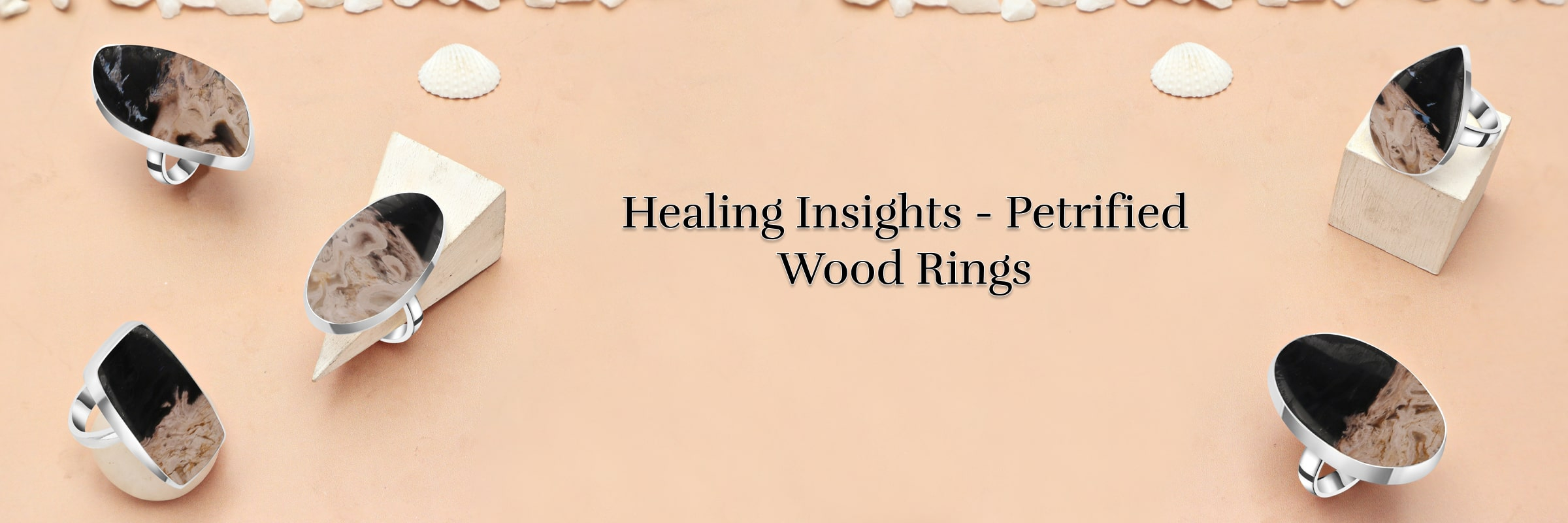 Petrified Wood Rings: What Healing Benefits to Expect & Professional Tips for Cleansing Petrified Wood Rings