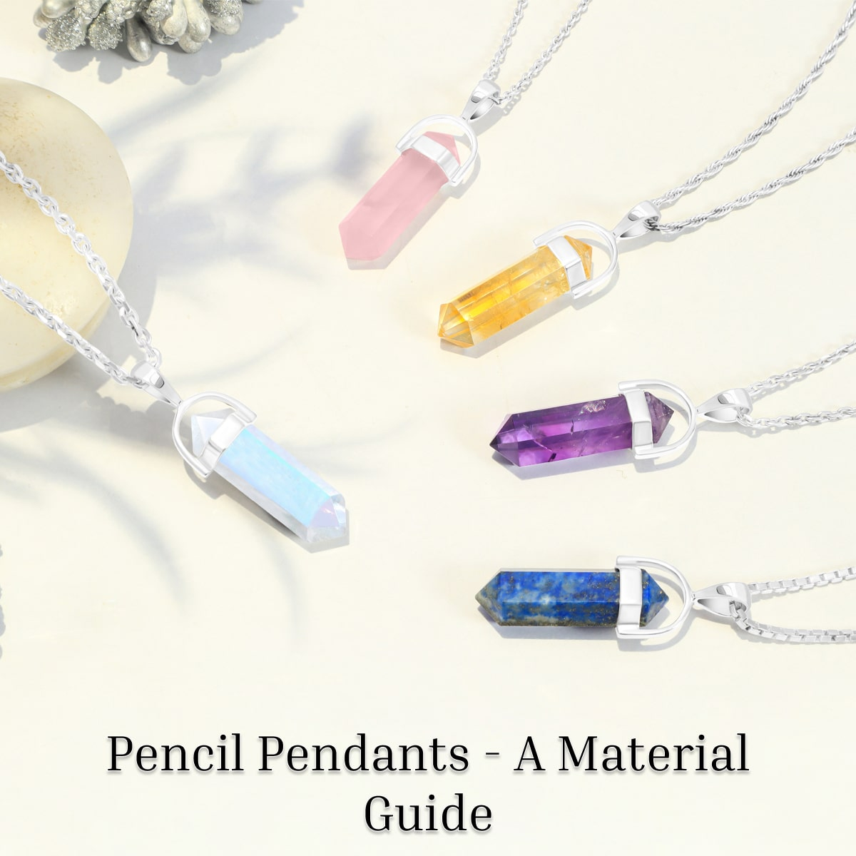 What Materials are Used in Pencil Pendants? What Materials are Used in Pencil Pendants?