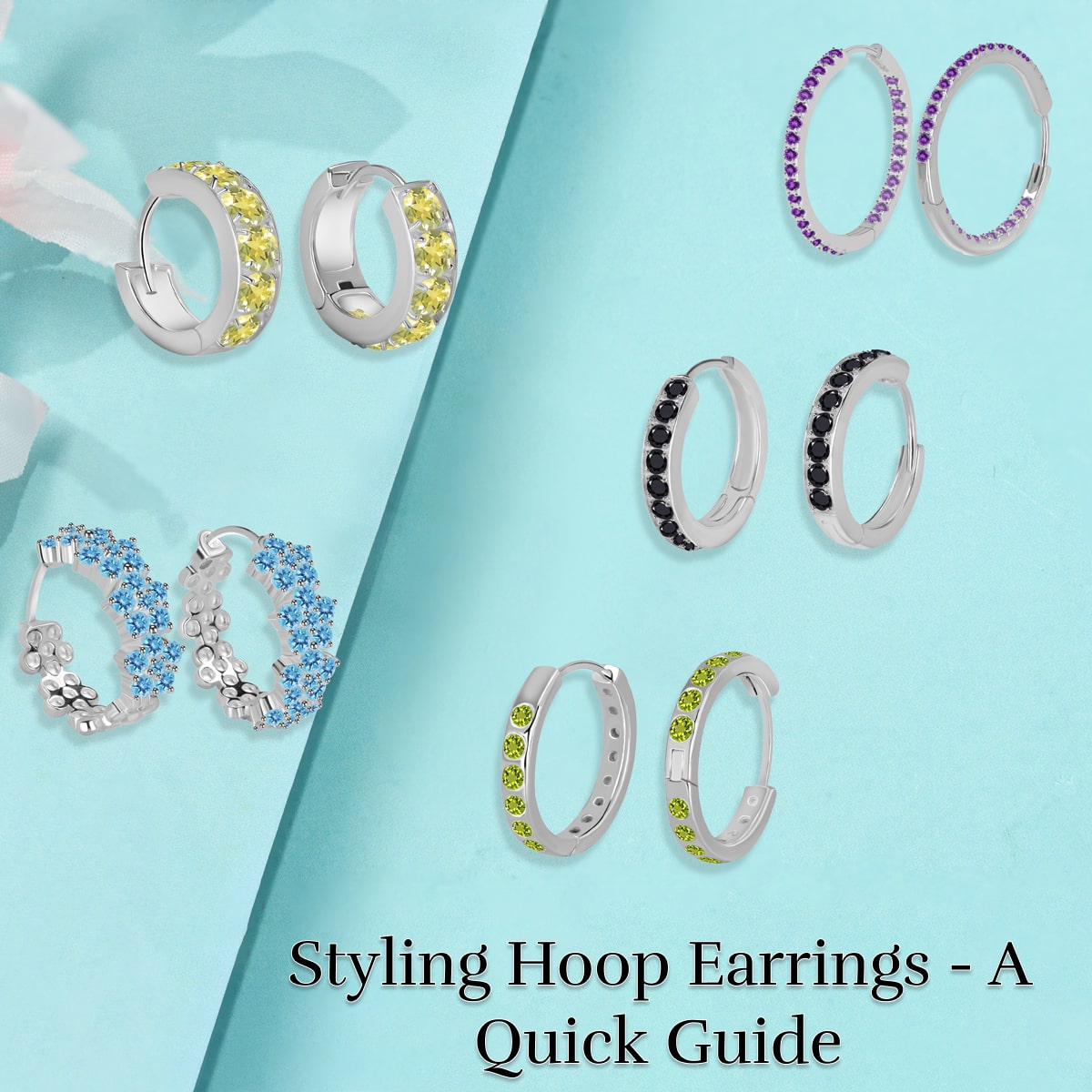 How to Style Hoop Earrings for All Occasions?