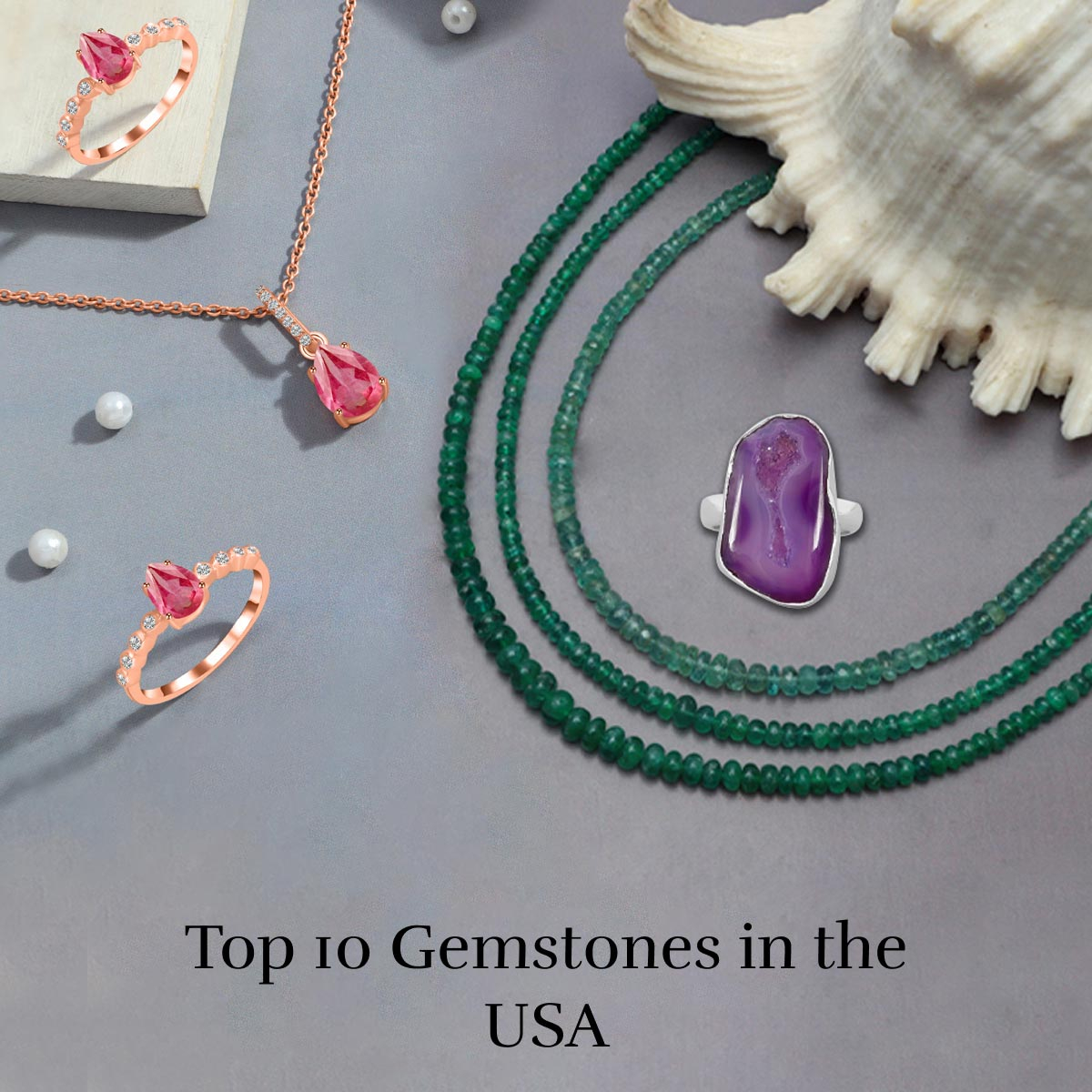 Top 10 Must-Know Gemstones That Are Trending in the USA Top 10 Must-Know Gemstones That Are Trending in the USA