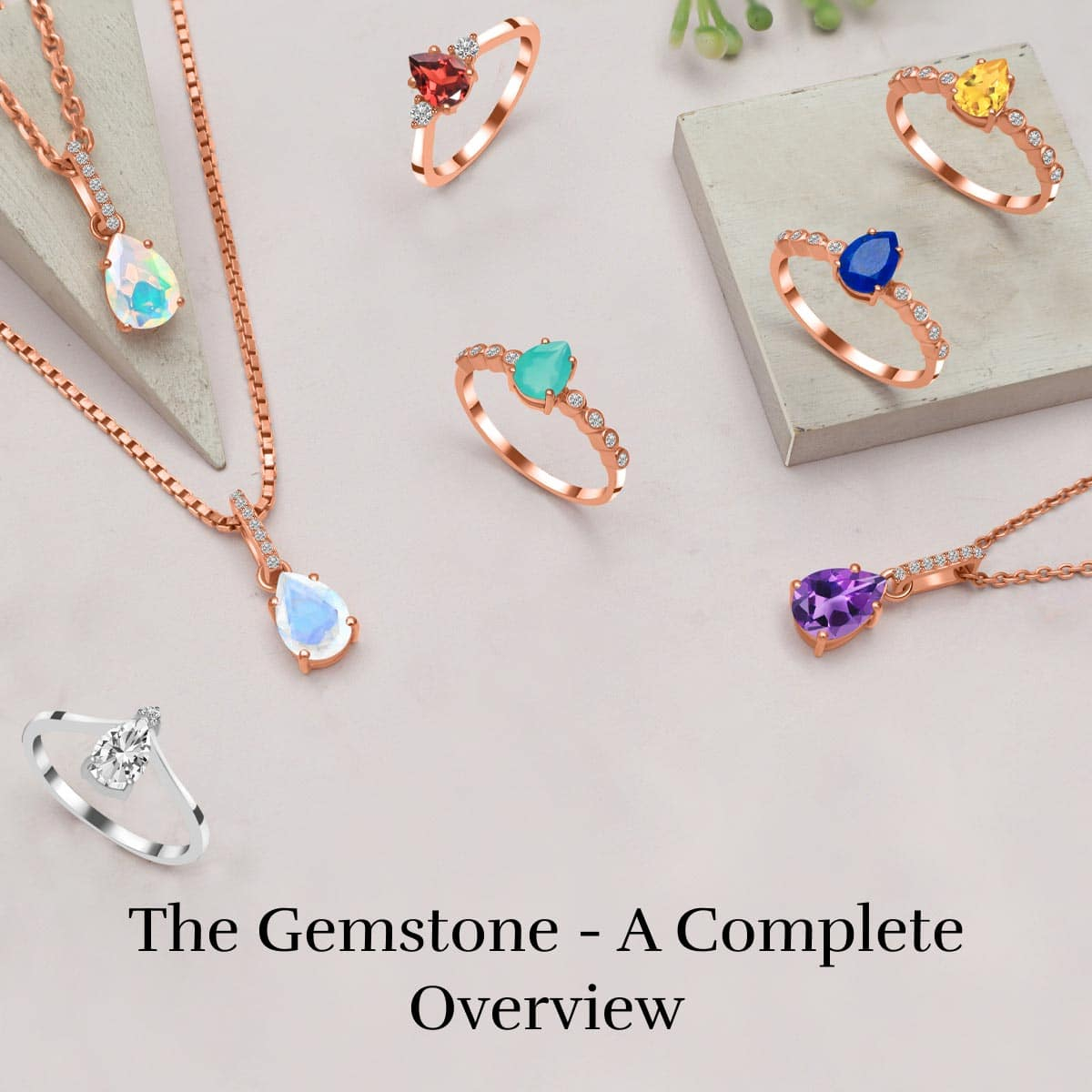 Comprehensive Guide To Gemstones: Understanding Definition, History, Types, And Facts Gemstones Definition, History, Types, And Facts