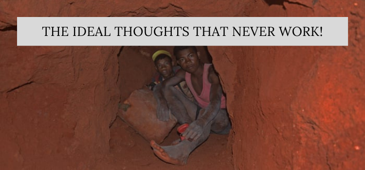 The Ideal Thoughts That Never Work The Ideal Thoughts That Never Work