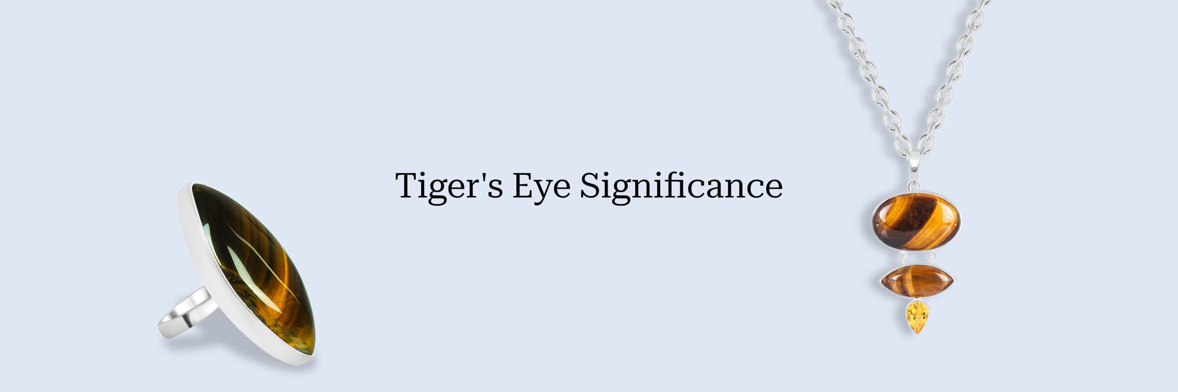 Significance Of Tiger's Eye