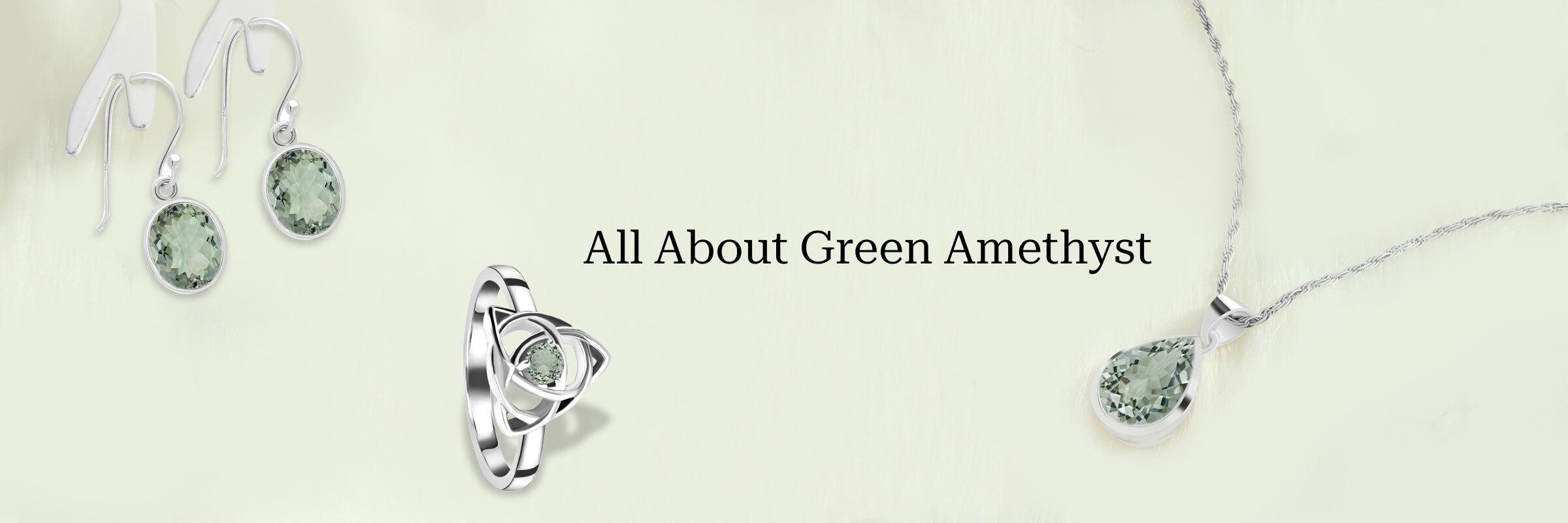 Green Amethyst: Physical, Emotional and Metaphysical Benefits 1