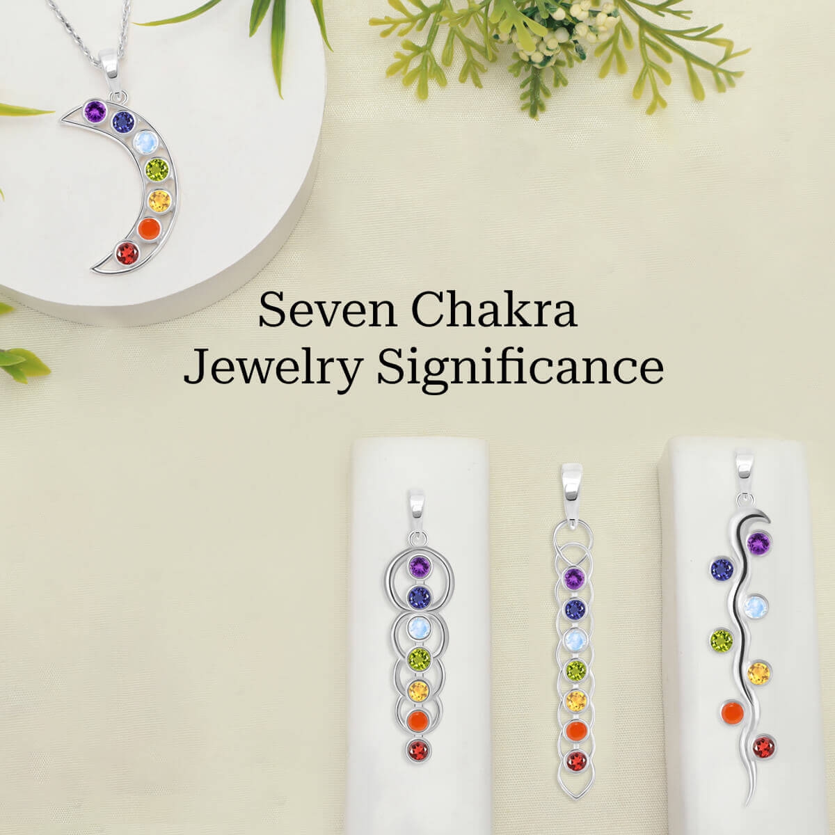 The significance of seven chakra Gemstone jewelry