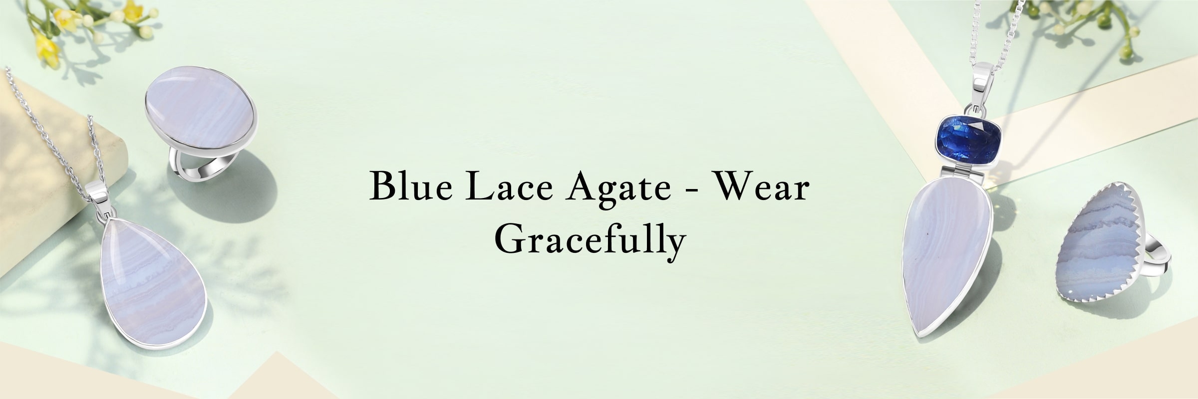 Who Should Wear Blue Lace Agate