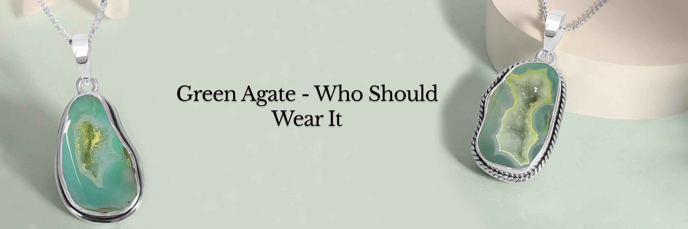 Who should wear Green Agate