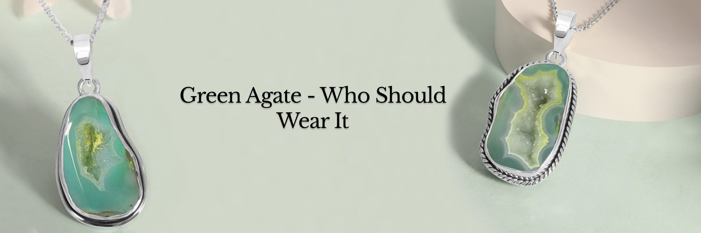 Who should wear Green Agate Who should wear Green Agate