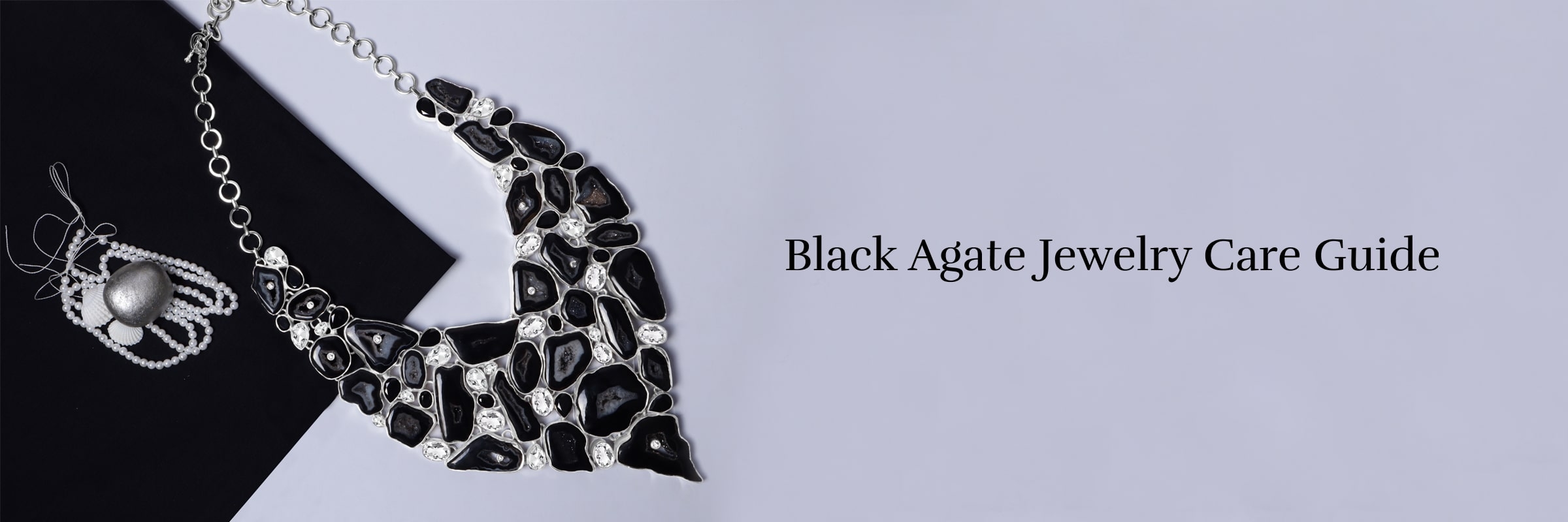 Maintenance Tips for Your Black Agate Jewelry