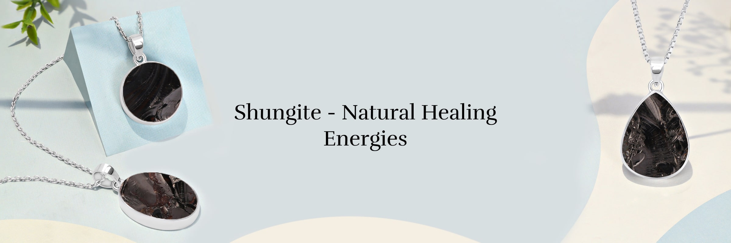 Healing properties Healing properties