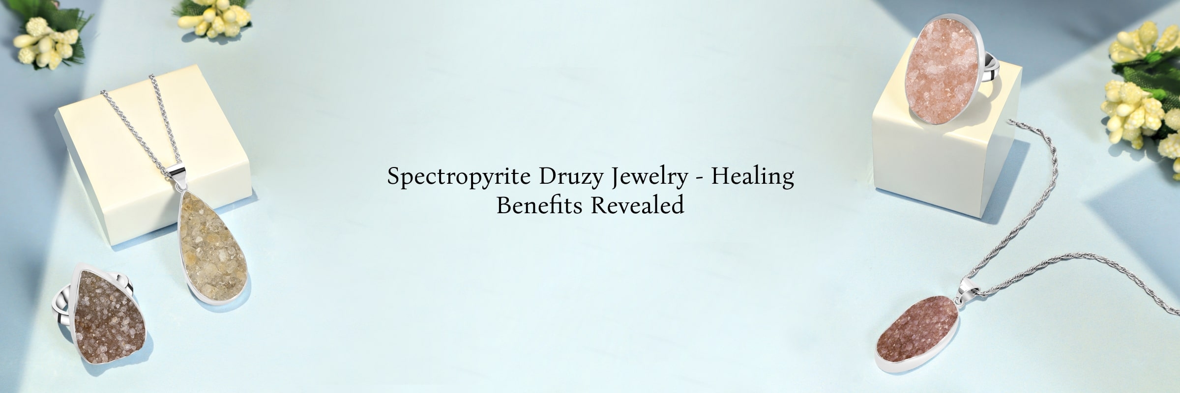 Spectropyrite Druzy Jewelry - Benefits & Its Healing Properties