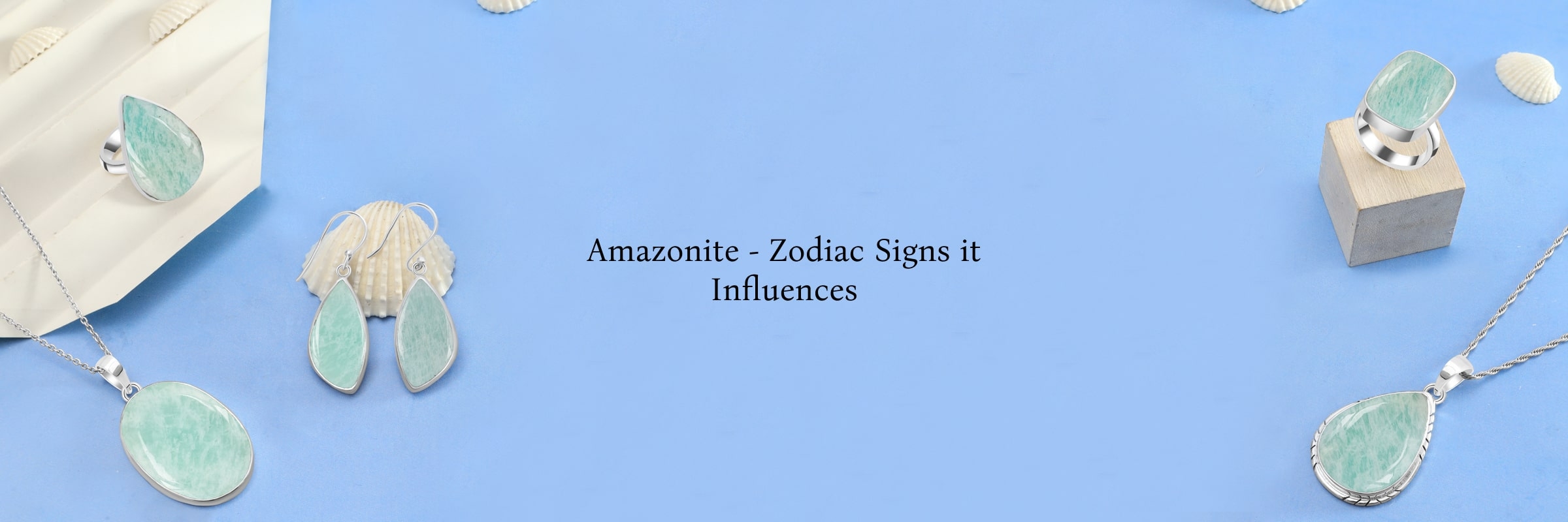 Amazonite & Zodiac Sign Associated with It