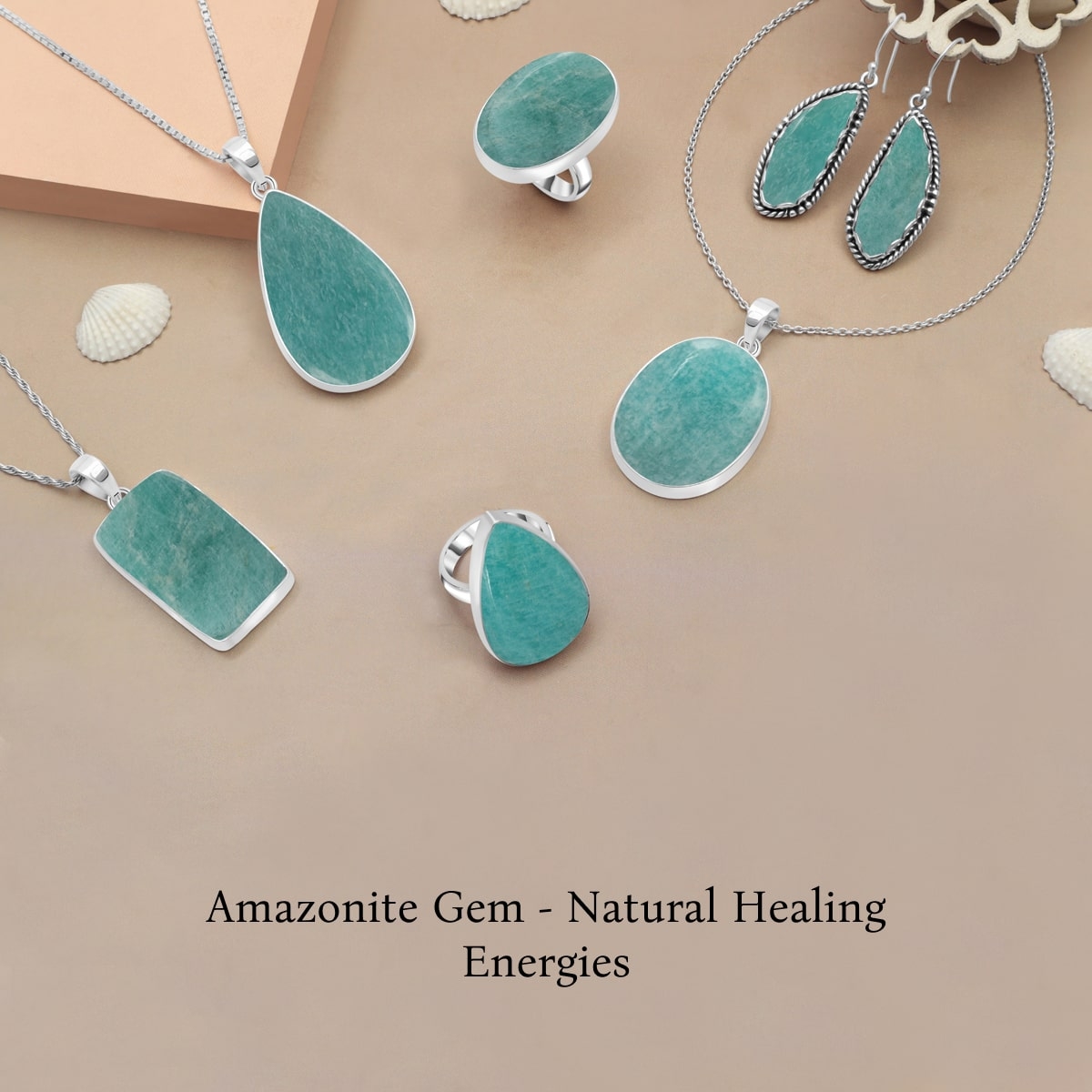Healing Properties of Amazonite Gemstone Healing Properties of Amazonite Gemstone