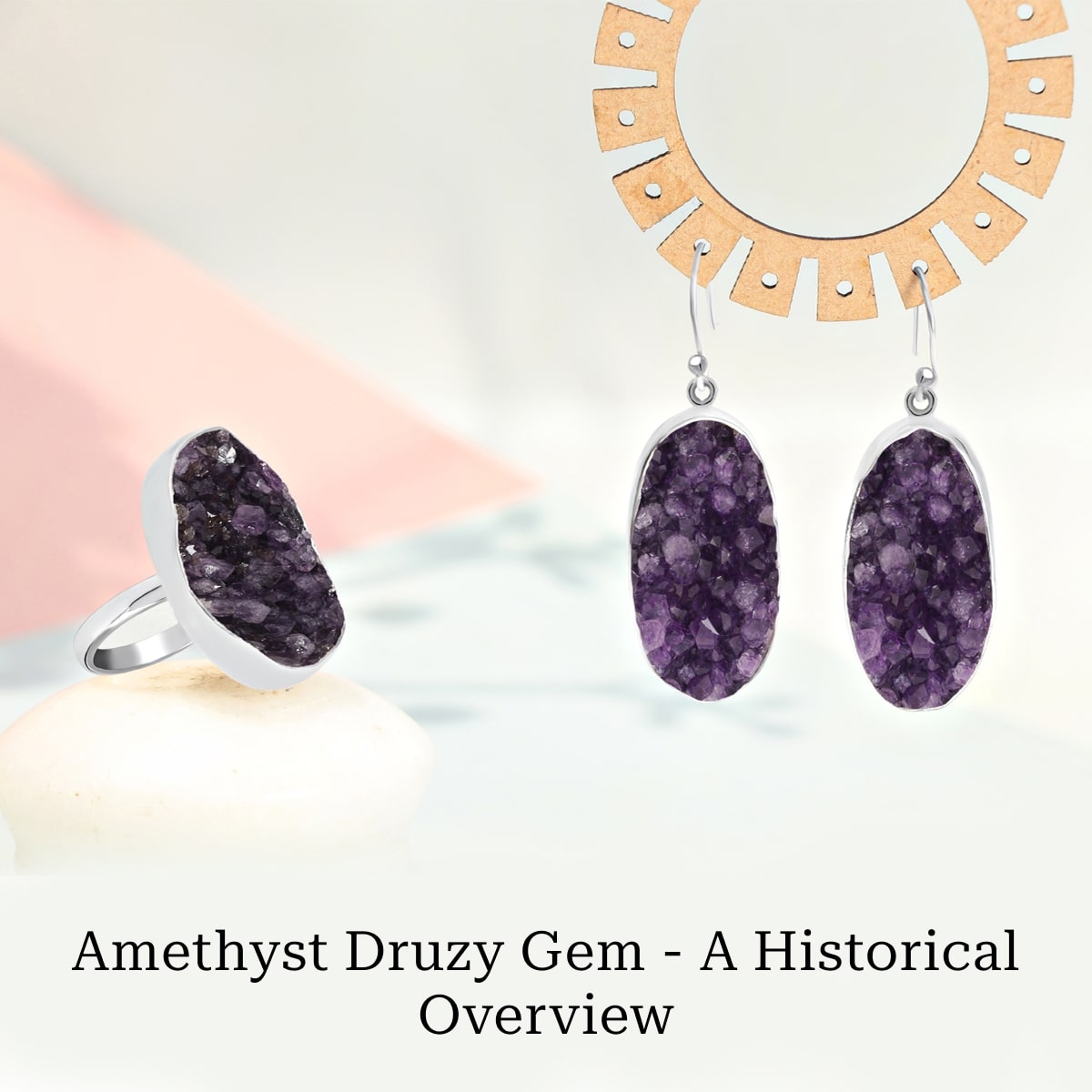 History of Amethyst Druzy Gem