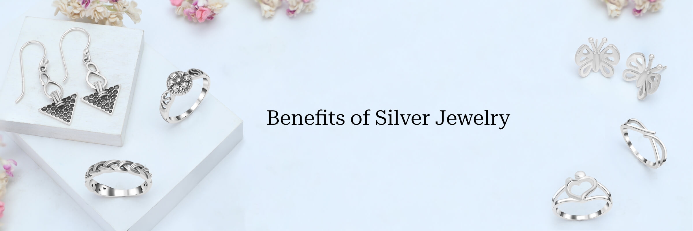 Benefits Of Silver of wearing silver