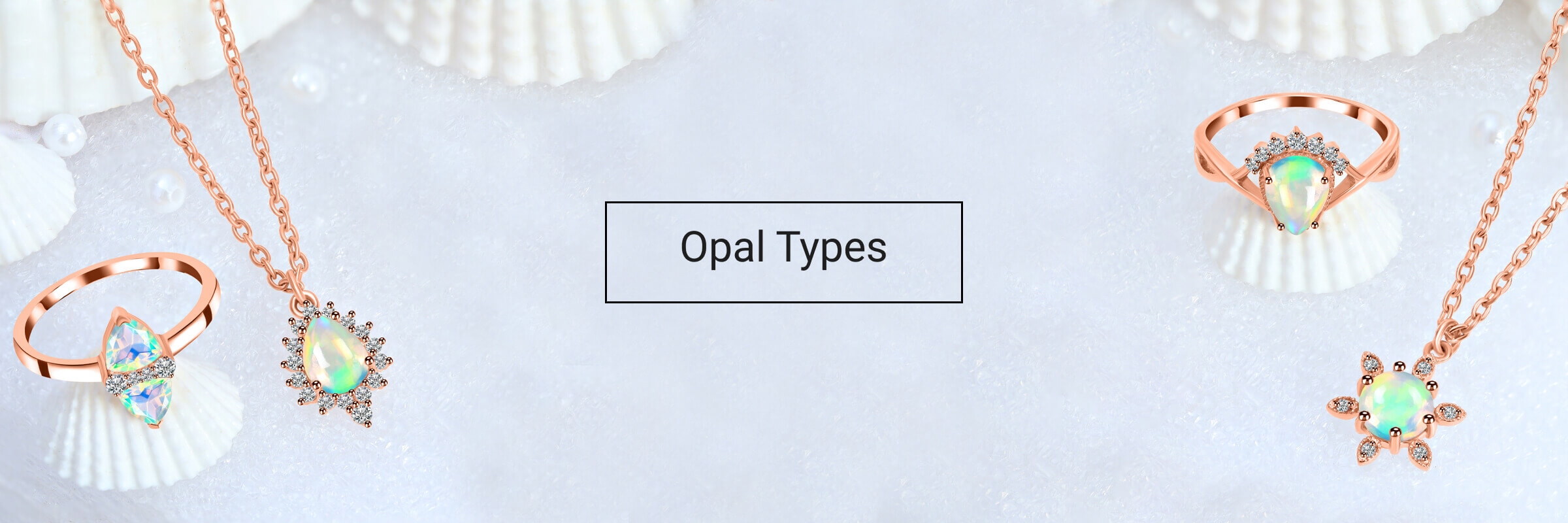 Different Types Of Opal