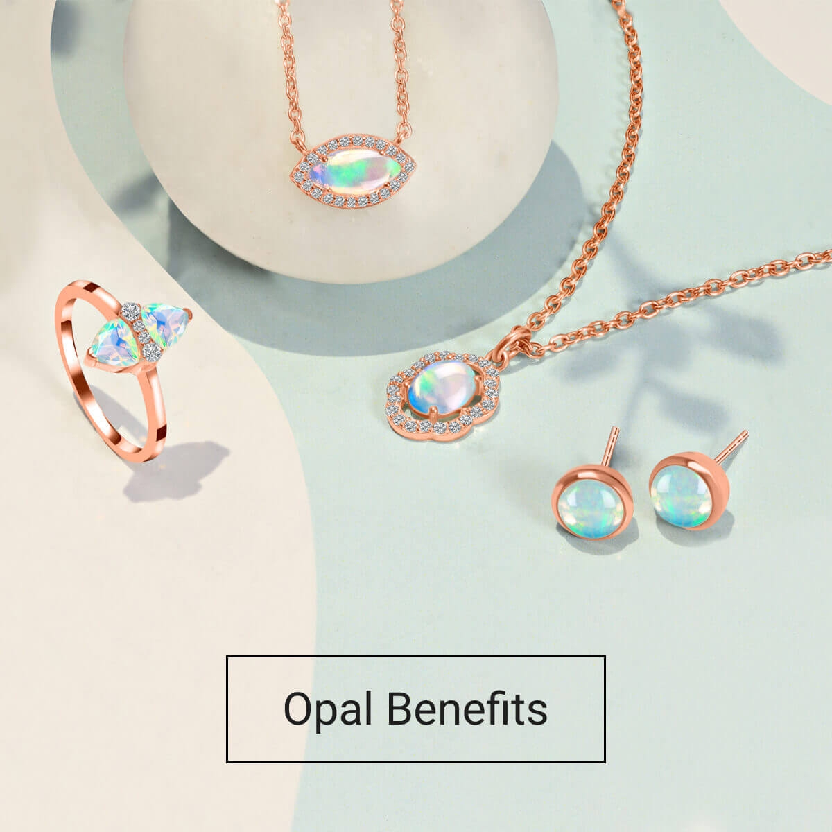 The Mesmerizing Benefits Of Opal