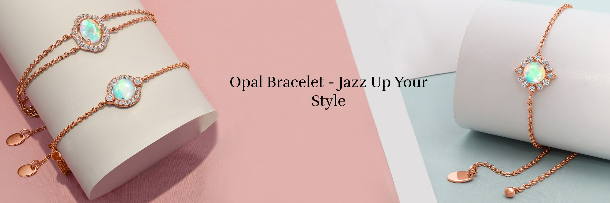 Add The Extra Jazz With A Beautifully Crafted Opal Bracelet