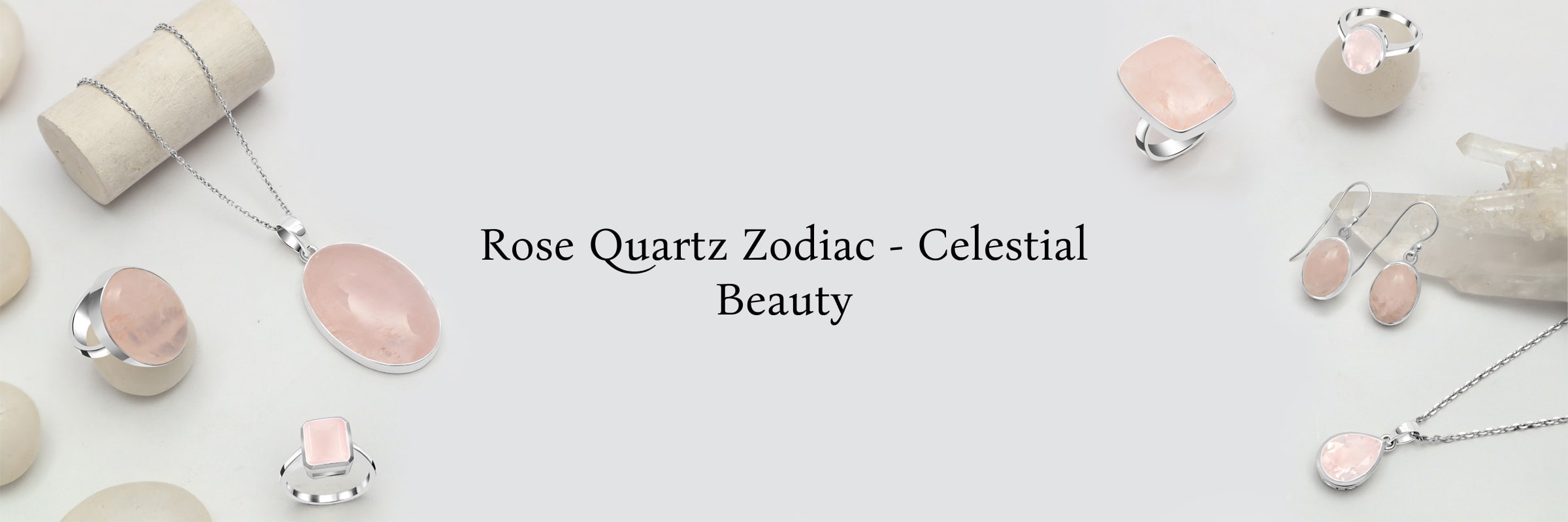 Rose Quartz Zodiac sign