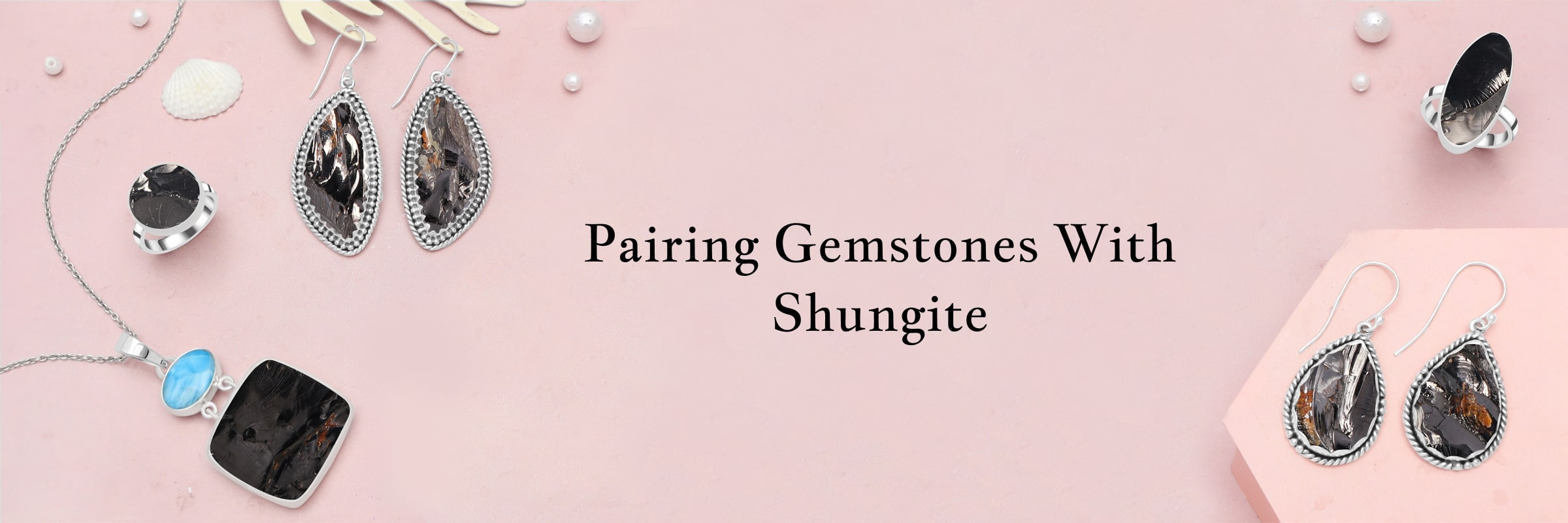Gemstones to pair with the Shungite Gemstones to pair with the Shungite