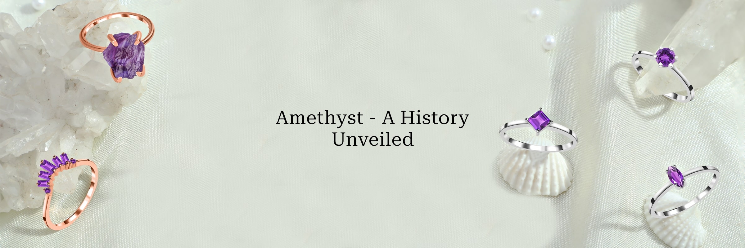 History of Amethyst History of Amethyst