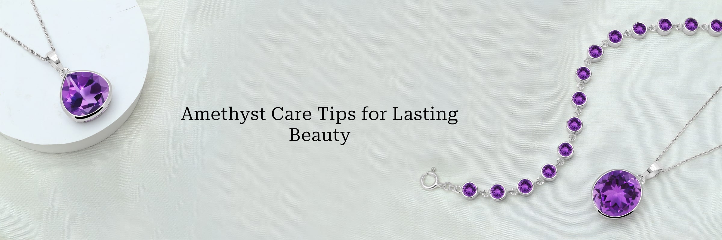 Care of Amethyst Jewelry Care of Amethyst Jewelry