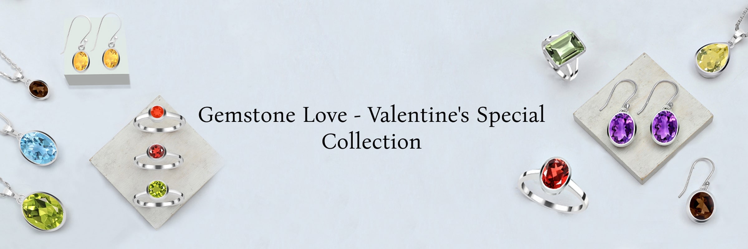 Valentine’s Day Special: Gemstones for Love Valentine’s Day Special: Gemstones for Love