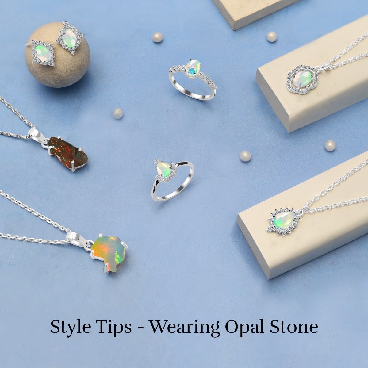 How To Wear Opal Stone