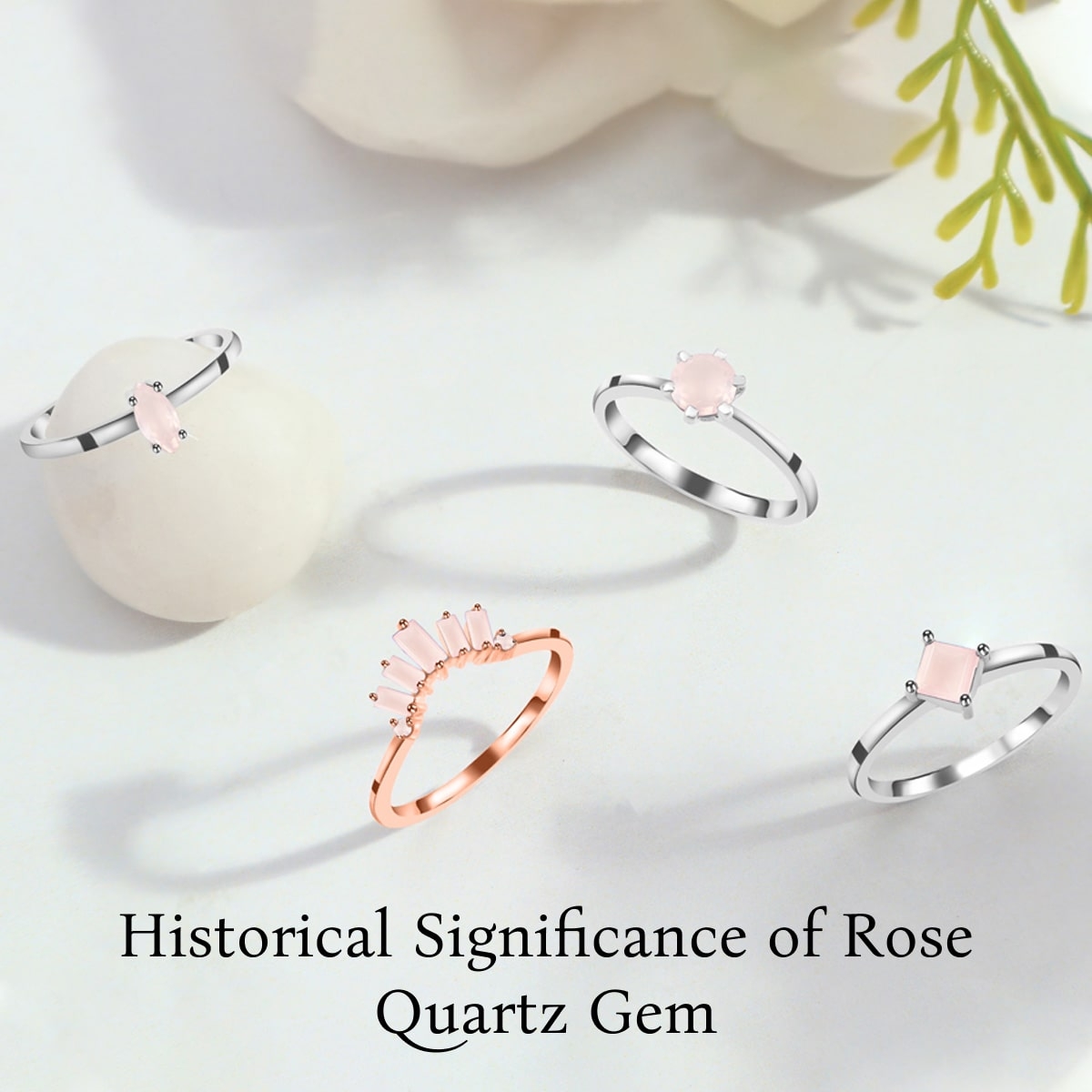 Rose Quartz History